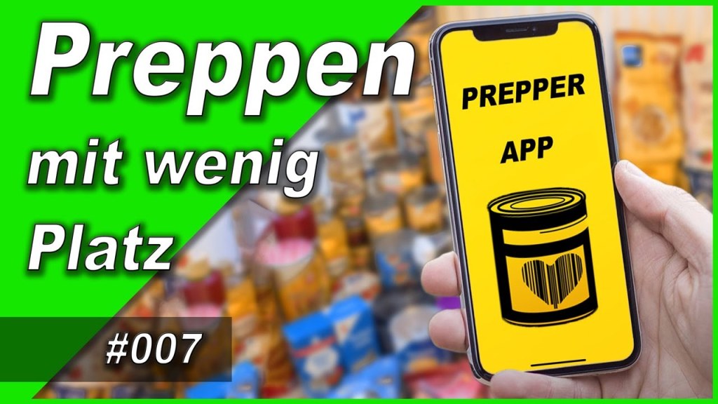 Picture of: PREPPER App für’s Handy  # 📱Rotationslager  Krisenvorsorge   Vorratshaltung